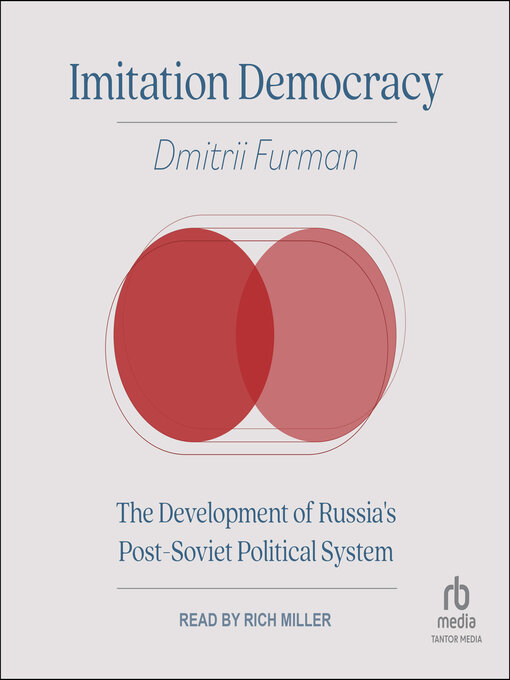 Title details for Imitation Democracy by Dmitrii Furman - Available